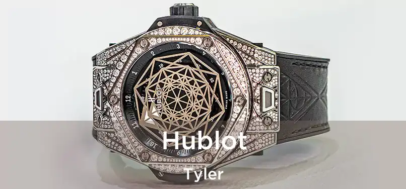 Hublot Tyler