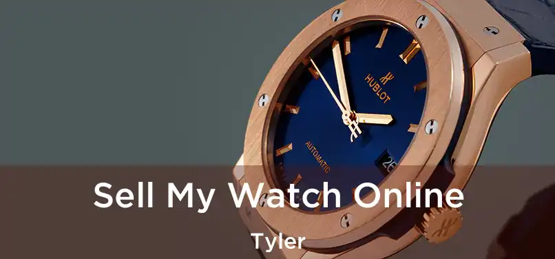 Sell My Watch Online Tyler